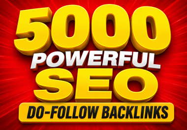 Dominate Search Results Everywhere with 5000 Powerful SEO Mix Backlinks