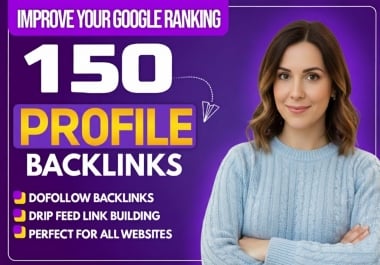I will do 150 high da profile backlinks manually