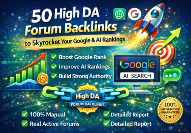 50 High DA Forum Backlinks to Skyrocket Your Google and AI Rankings