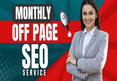 Dominate Search Engines Monthly Off-Page SEO Magic for Your Website
