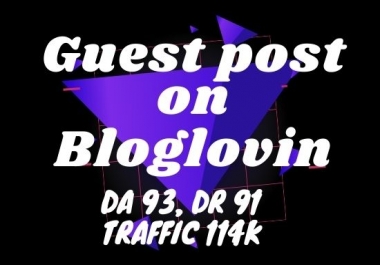 I will do guest post on bloglovin DA93 for promote your blog