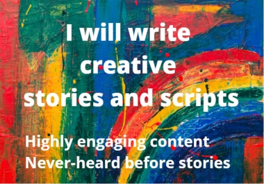 I will write any type of erotic fiction or fantasy story,  children story,  horror story of 2000 words