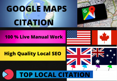 Manual Create 500 Google Maps Citation for Local citation and local seo or google business page