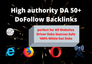 I will provide high quality Dofollow SEO backlinks DA 50 plus authority white hat link building