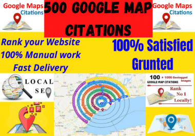 Create 500 Manual Google Map Citations Pointing To Boost Business Page and Rank Your Website