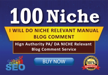 i will Create 100 niche relevant blog comment backlinks high quality