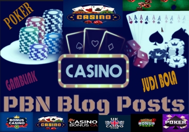 1000 PBNs All DA 50plus Blogpost From Casino,  Gambling,  Poker,  Judi Related Accepted adult