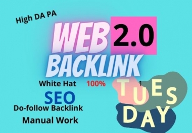 I will Create 20 Web2.0 High DA Do-follow Backlinks unique permanent link buildings