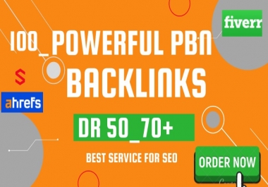 I Will provide 100 DR 50 to 70 plus pbn dofollow permanent homepage backlinks