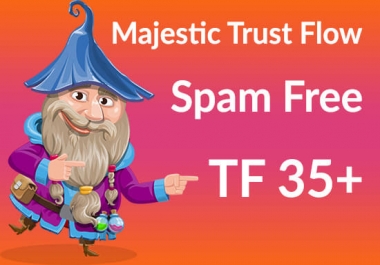 I will help you to increase majestic trust flow TF 35 plus