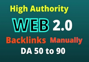 builds high authority 20 manual web 2.0 backlinks.