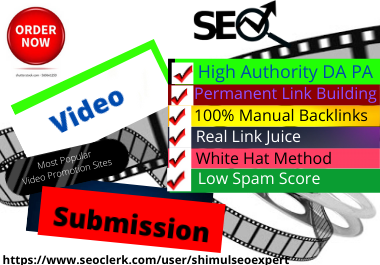 Live 40 Video Submission backlinks high authority permanent dofollow link building