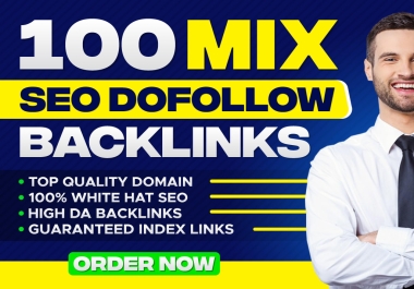 Provide Mix SEO Backlinks With Dofollow White Hat SEO Techniques