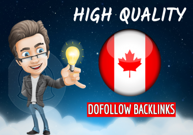 I will build high quality dofollow Canadian backlinks for Canada local seo