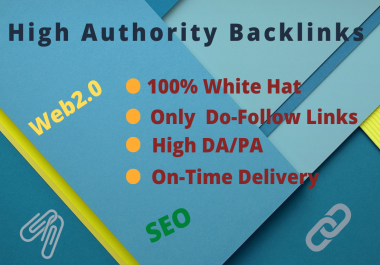 I will create 20 high authority do follow web 2.0 backlinks.