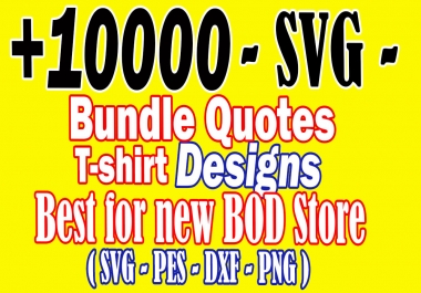 I will send 10k SVG quotes and motivation for your POD business