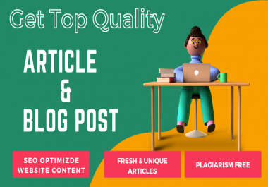 I will write unique SEO optimized articles and blogs