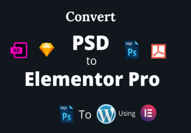 I will convert PSD to wordpress using Elementor pro