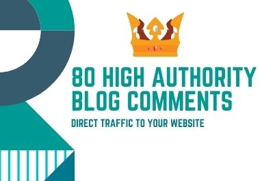 provide 80 high quality Blog Comment Backlinks with high DA PA