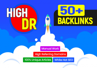 I will build high quality DR 50+ dofollow authority backlinks for seo