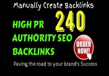 I will do 240 high pr Authority SEO Backlinks to google ranking