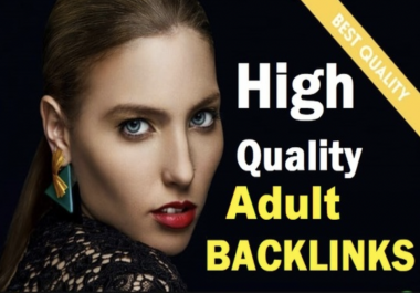 I will do 60 high DA adult niche backlinks