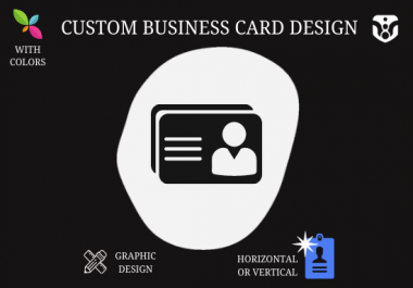 Custom Business card professional design