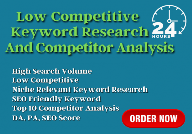 Low Competitive SEO Keyword Research and Competitor Analysis