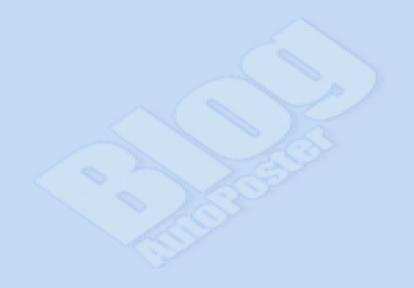 Blog Auto poster,  Automate all your Blog posts