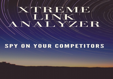 XTREME LINK ANALYZER is a software developed for spying on your competitors