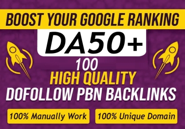 Boost your ranking with 100 homepage PBN Posts DA50+