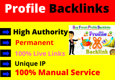 Live 30 Profile Backlinks high authority permanent & manual natural do follow backlinks