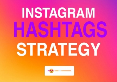 I will research hashtags to grow your instagram account