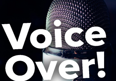 Professional voiceover,  100 words for your project