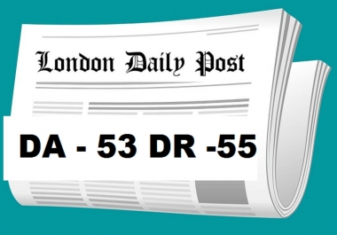 publish a guest post on london daily post DA 53 DR 55