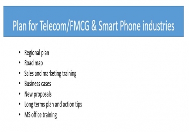 Plan For All industries Telecom/FMCG & Smart Phone