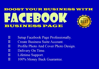 I Will Create,  Setup and Manage Your Facebook Business Page with optimization
