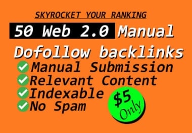 I will create 50 web 2.0 backlinks for your website