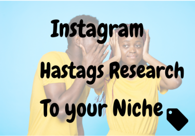 I will Research 30 Hashtags to grow your Instagram Fast
