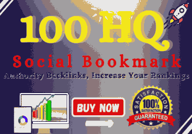 100 MANUALLY Bookmark your site to TOP QUALITY Social bookmarking sites