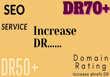 I will increase ahrefs domain rating increase dr in 30 days
