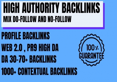 1000+ Contextual backlinks, Profile backlinks, Do Follow backlinks