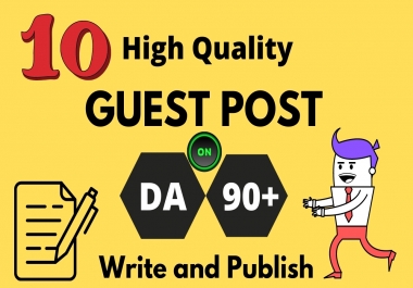 I will write and Publish 10 High Quality Guest Post SEO dofollow Backlinks