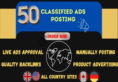 I will provide 50 high quality classified ads posting SEO backlinks on top sites