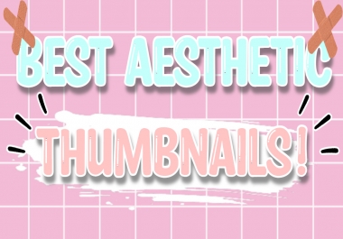Making aesthetic thumbnails in 24 hrs BEST DEAL