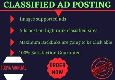 I will post your promotional ads in the top 70 HQ classified ad posting websites