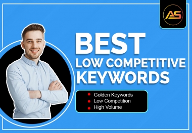 I will do Best Low Competitive Keyword Research with High Search Volume