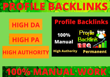 30 Profile Backlinks,  Profile Creation on High DA 50 to 90+ sites,  Boost Your Ranking