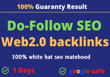 I will build 5th high-quality do-follow SEO web2.0 backlinks link building google top ranking