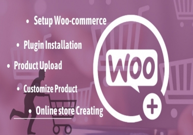 I will setup woocommerce plugin and customization store pages